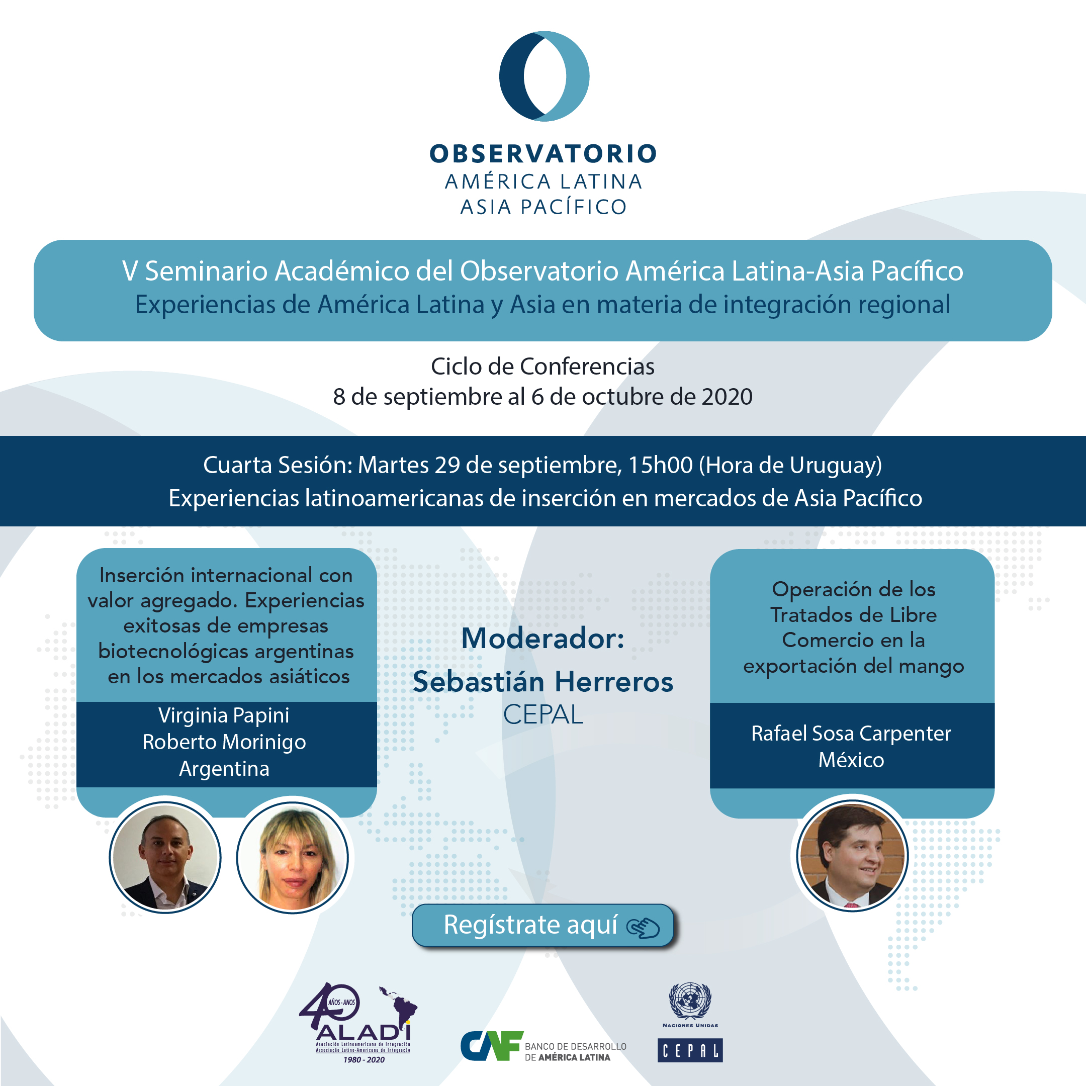 Cuarta Sesión: Experiencias latinoamericanas de inserción en mercados de Asia Pacífico